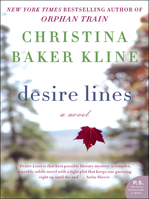 Title details for Desire Lines by Christina Baker Kline - Available